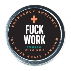 WHISKEY RIVER SOAP CO. F*CK WORK EMERGENCY AMBIANCE TIN SOY CANDLE Homewares