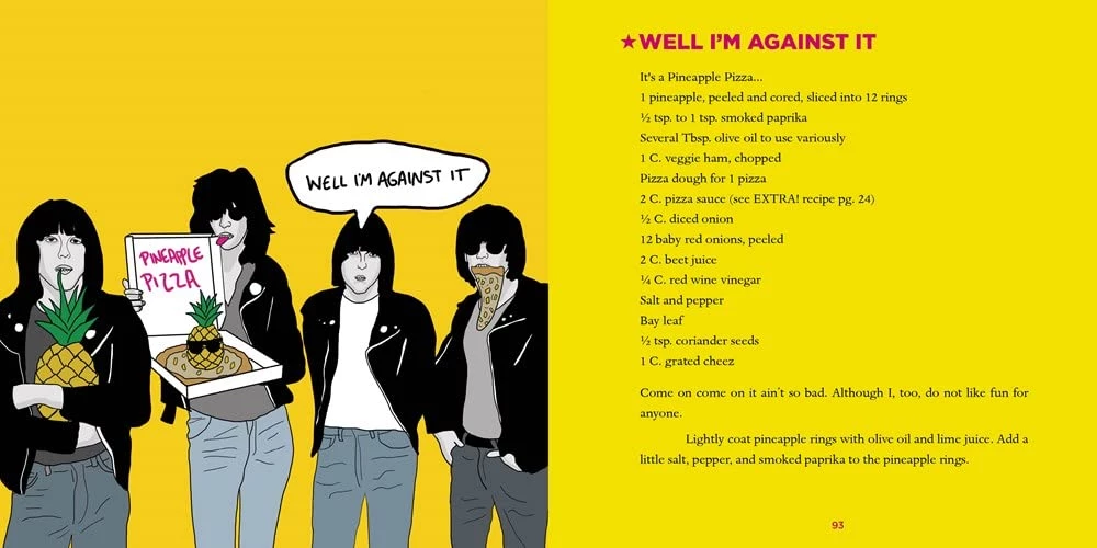 None HEY HO LET'S DOUGH!: 1! 2! 3! 40 VEGAN PIZZA RECIPES UNRELATED TO THE RAMONES BOOK 6 None HEY HO LET'S DOUGH!: 1! 2! 3! 40 VEGAN PIZZA RECIPES UNRELATED TO THE RAMONES BOOK