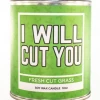 None I WILL CUT YOU SOY WAX CANDLE Homewares 2 None I WILL CUT YOU SOY WAX CANDLE Homewares