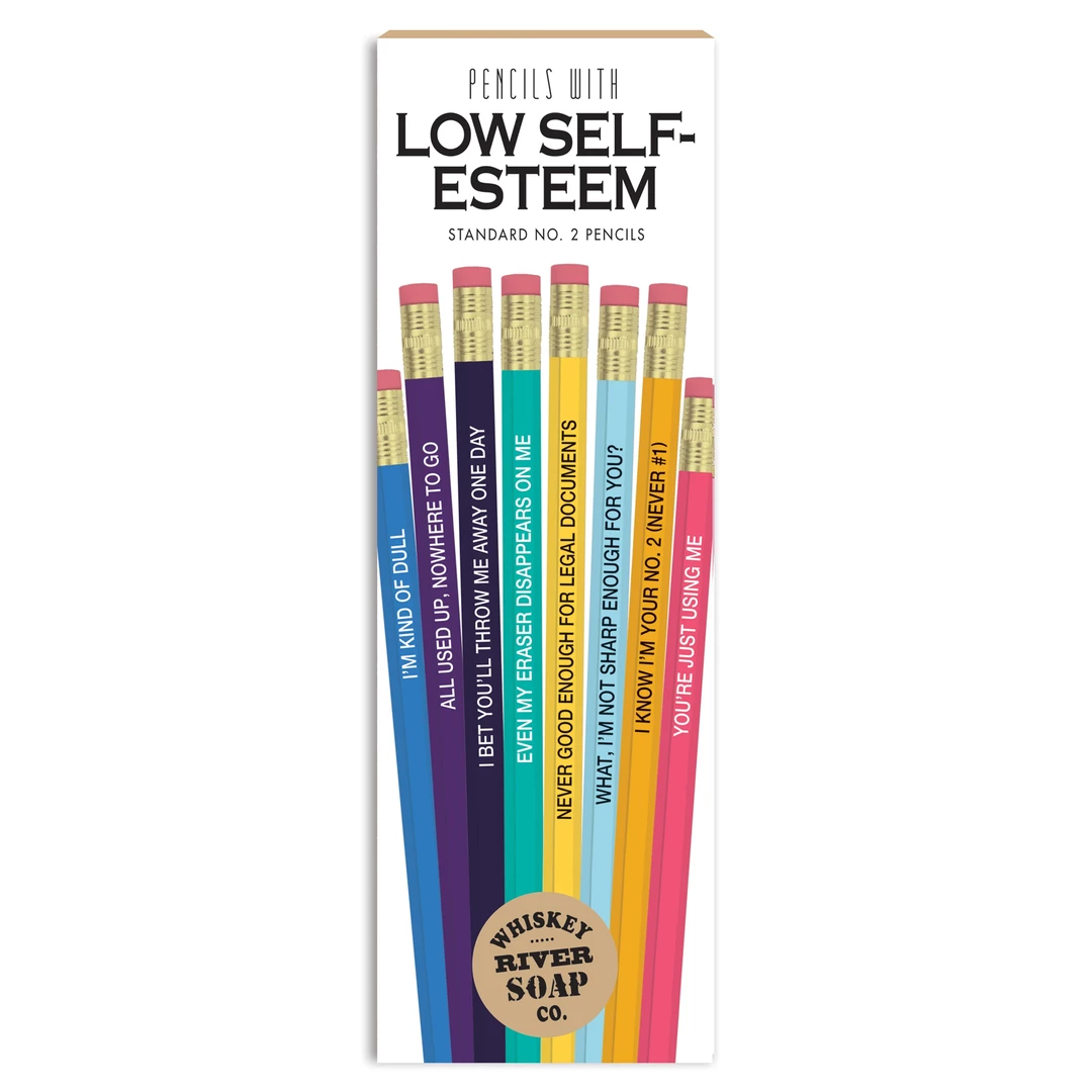 WHISKEY RIVER SOAP CO. LOW SELF-ESTEEM PENCILS 4 WHISKEY RIVER SOAP CO. LOW SELF-ESTEEM PENCILS