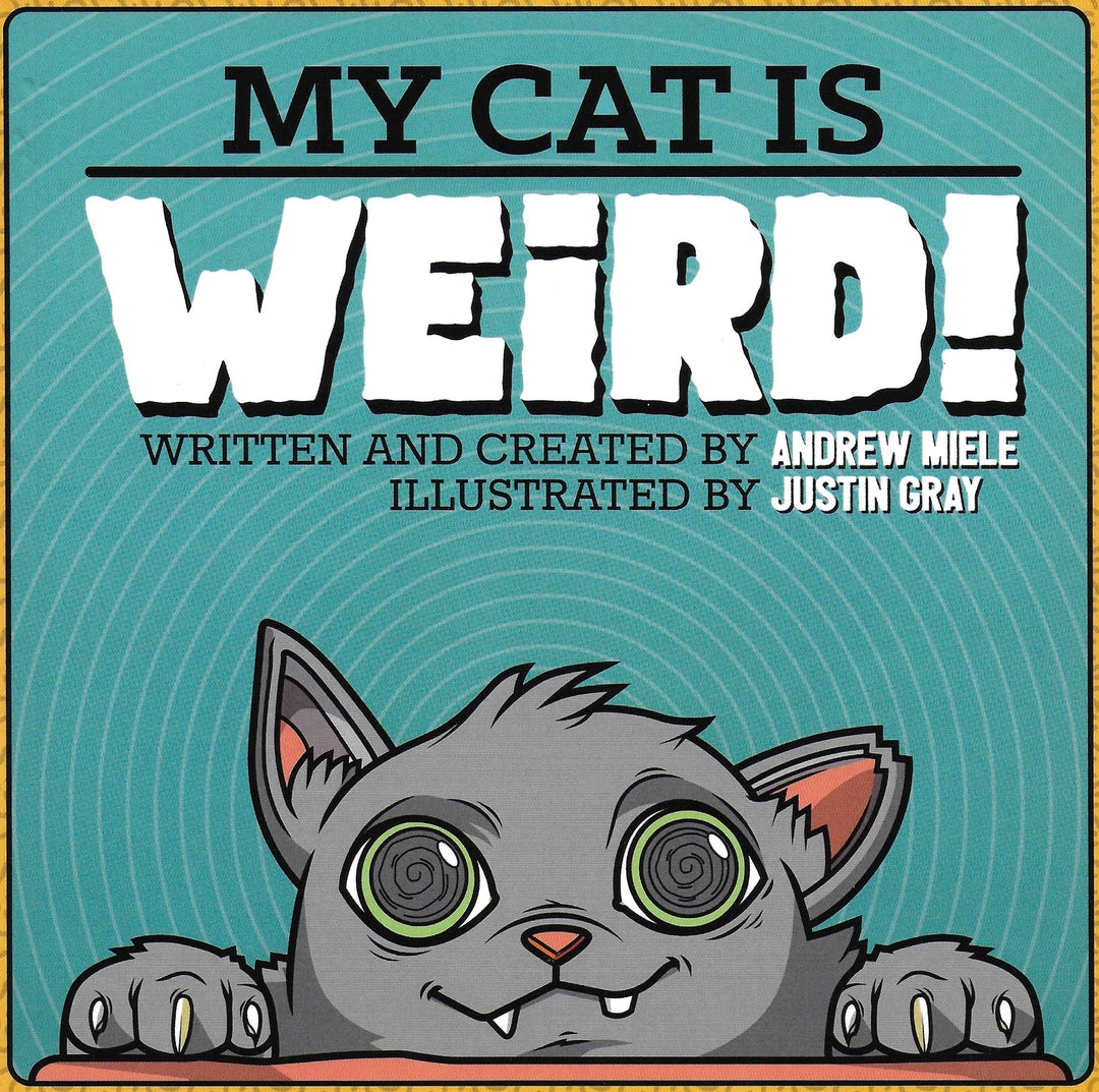 None Lifestyle MY CAT IS WEIRD KIDS BOOK 3 None Lifestyle MY CAT IS WEIRD KIDS BOOK