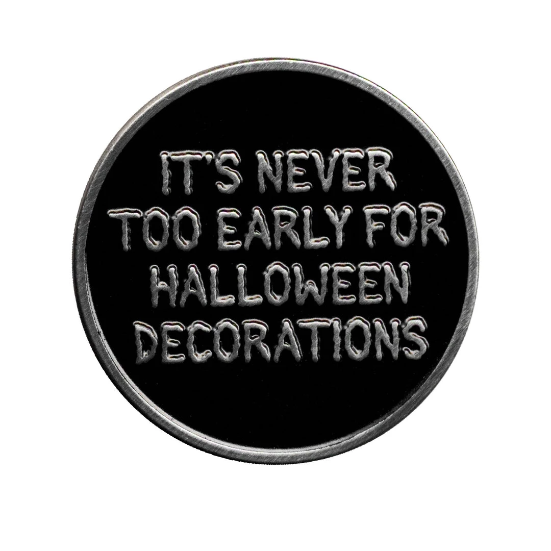 SOURPUSS IT'S NEVER TOO EARLY FOR HALLOWEEN ENAMEL PIN 3 SOURPUSS IT'S NEVER TOO EARLY FOR HALLOWEEN ENAMEL PIN